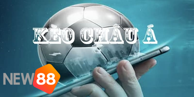 kèo bóng đá châu á kèo bóng đá châu á