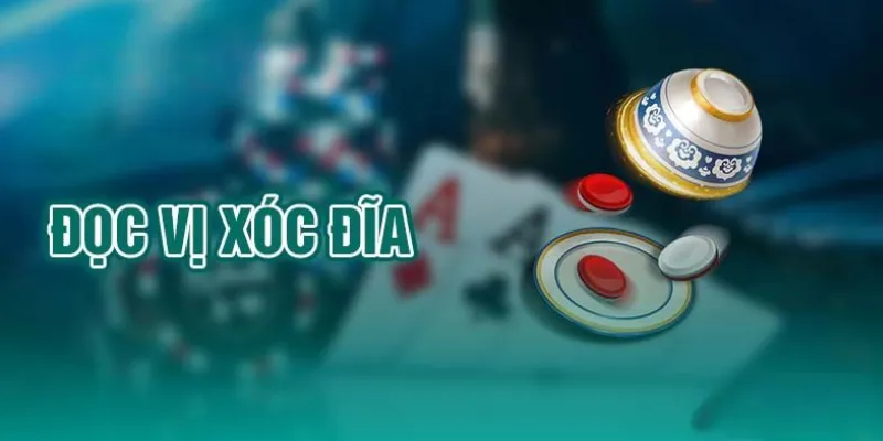 Hướng dẫn chi tiết cách nghe vị xóc đĩa cơ bản