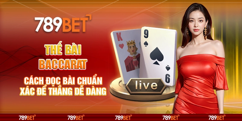 Thế Bài Baccarat