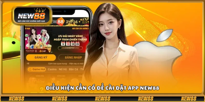 Yêu cầu hệ thống trước khi cài ứng dụng